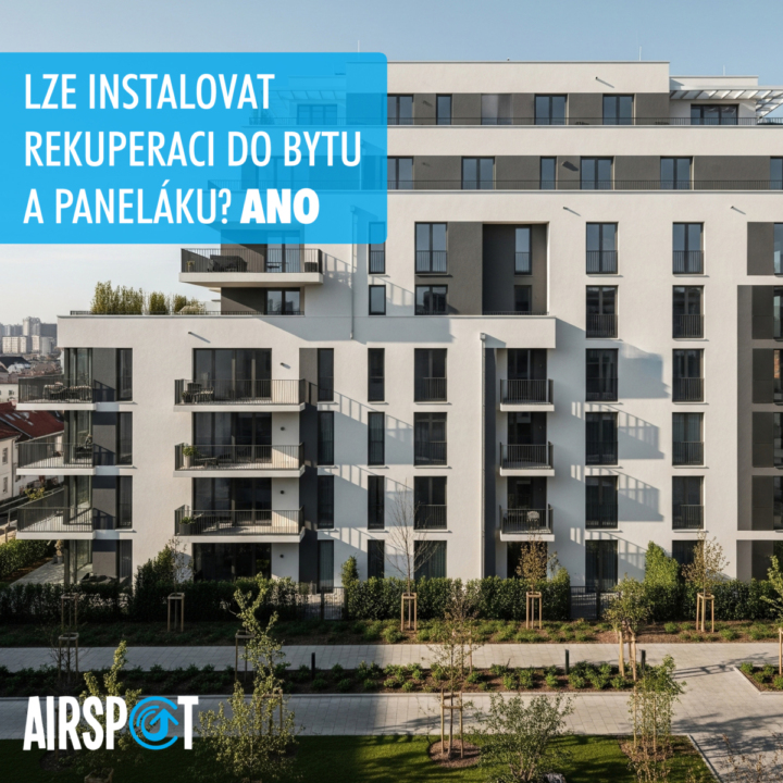 Rekuperace do bytu a paneláku